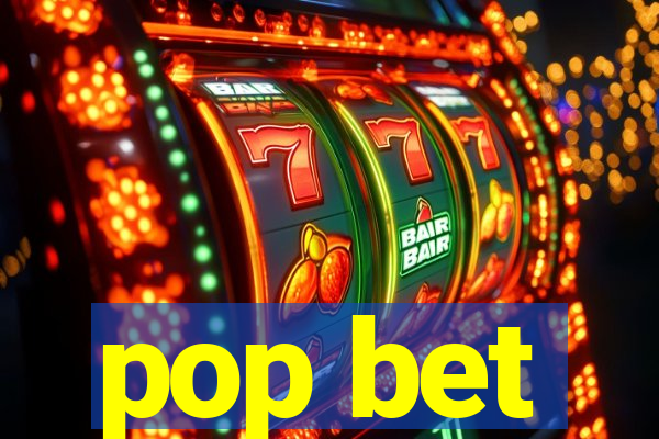 pop bet